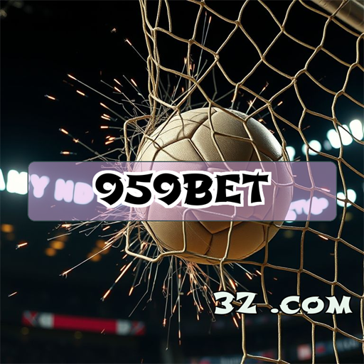 Explore Apostas Incríveis na 959 bet e Viva a Emoção!